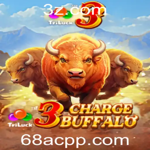 Descubra o Mundo Emocionante de 3ChargeBuffalo: O Novo Jogo de 68ac.com